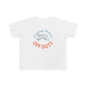 Flamingo Status: OFF DUTY | Toddler Beach Tee