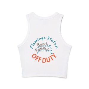 Flamingo Status: OFF DUTY | Women’s Racer Tank Top